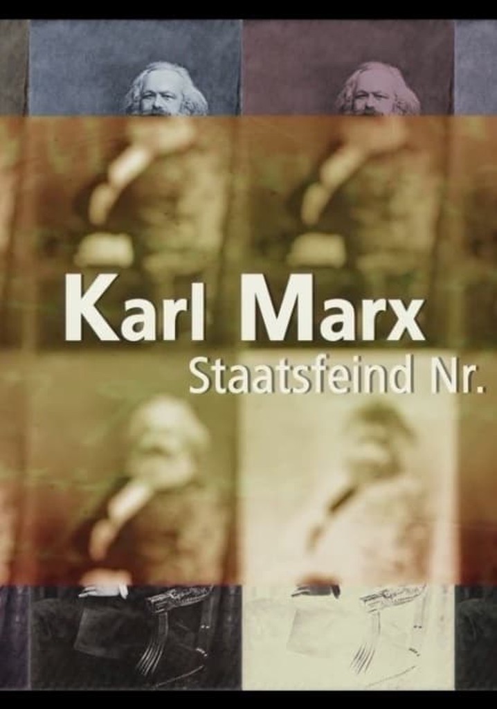 Karl Marx - Public Enemy No. 1