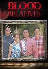 Blood Relatives - Season 1