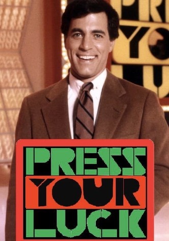 Press Your Luck