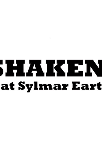 Shaken: The Great Sylmar Earthquake