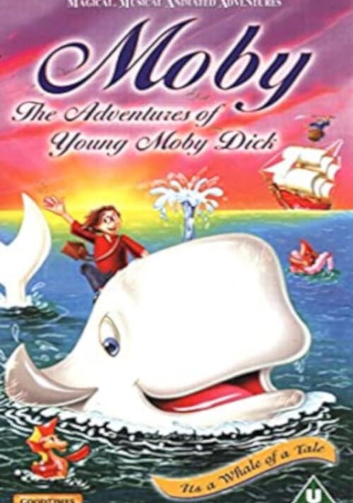 The Adventures of Moby Dick