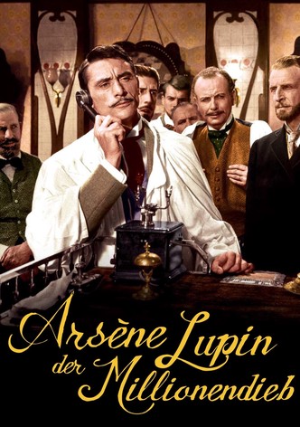 Arsène Lupin, der Millionendieb