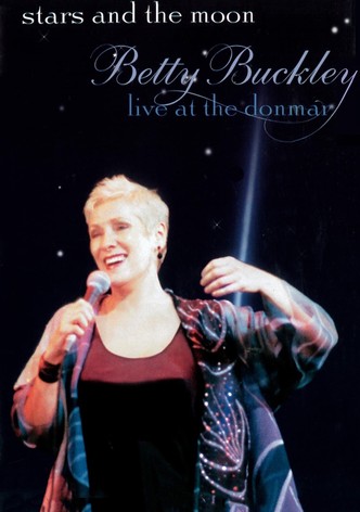 Stars and the Moon: Betty Buckley Live at the Donmar