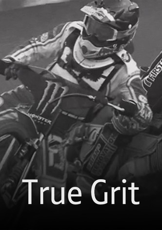 True Grit