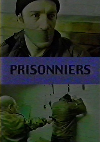 Prisoners