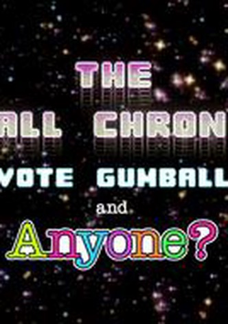 The Gumball Chronicles