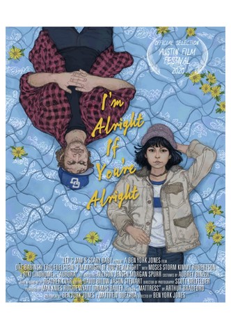 I'm Alright If You're Alright