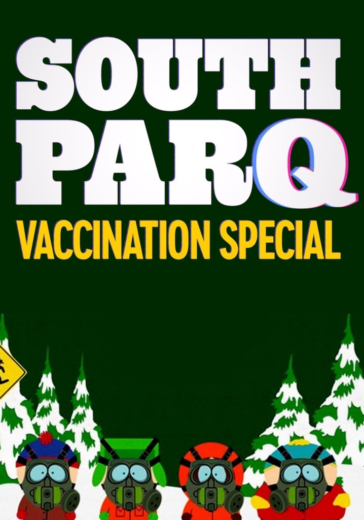 South ParQ: Vaccination Special