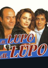 Al lupo, al lupo