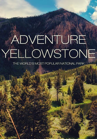 Adventure Yellowstone
