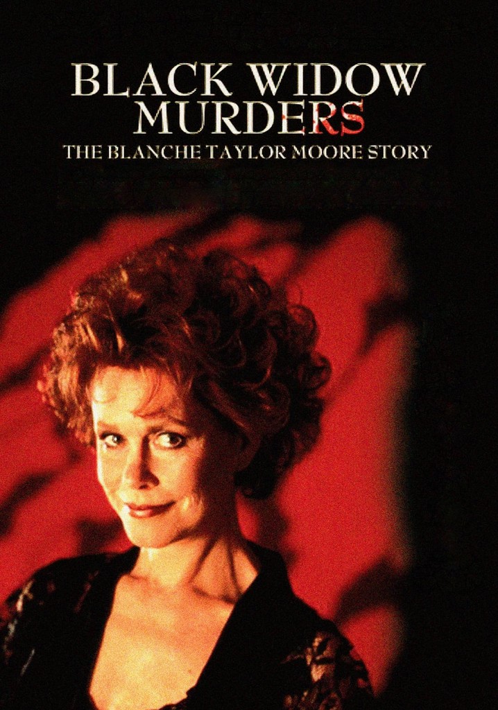 Black Widow Murders: The Blanche Taylor Moore Story
