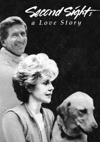 Second Sight: A Love Story