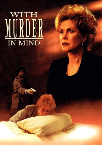 With Murder in Mind