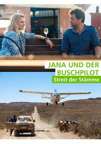 Jana und der Buschpilot - Streit der Stämme