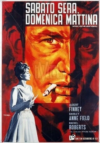 Sabato sera, domenica mattina