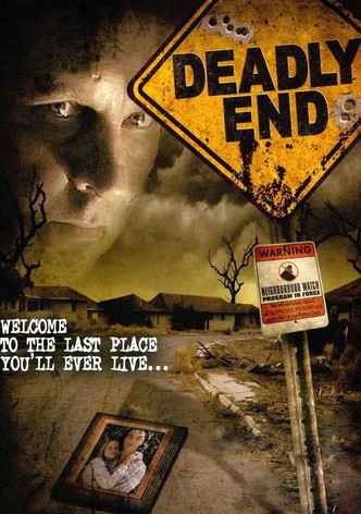 Deadly End
