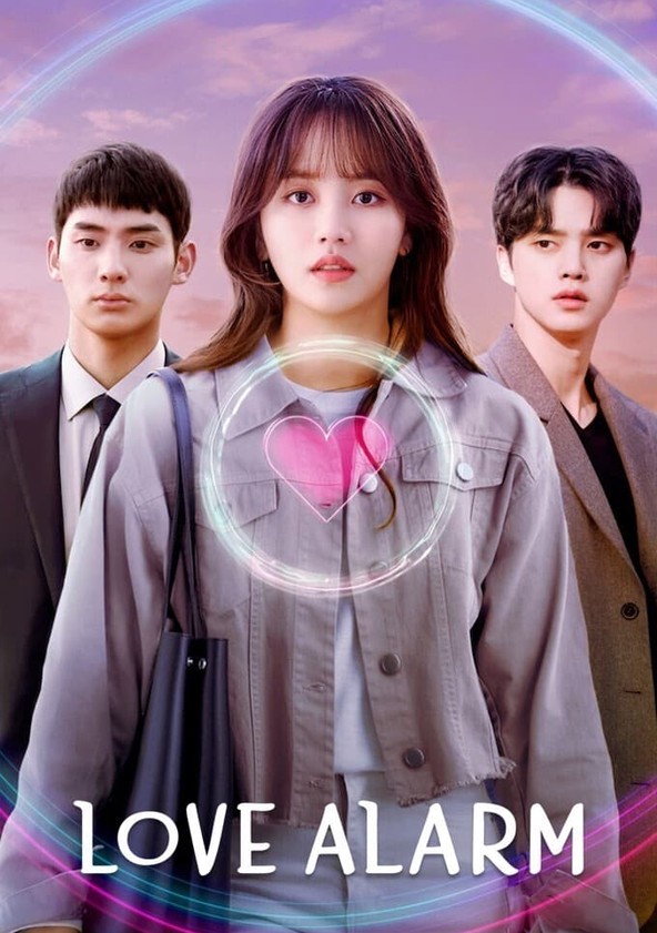 Love Alarm Season 2 watch full episodes streaming online