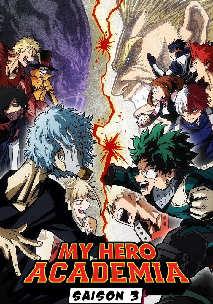 Comment Regarder My Hero Academia Saison 3 Saison 3 My Hero Academia streaming: où regarder les épisodes?