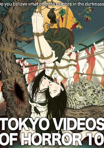 Tokyo Videos of Horror 10