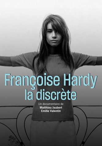 Françoise Hardy - La discrète