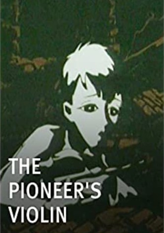 The Pioneer's Violin