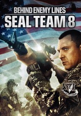 Seal Team Eight: Behind Enemy Lines