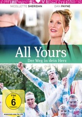 All Yours - Der Weg in dein Herz
