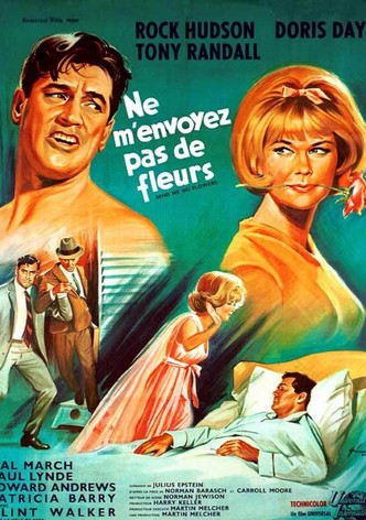 Ne m'envoyez pas de fleurs