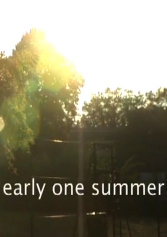 Early One Summer