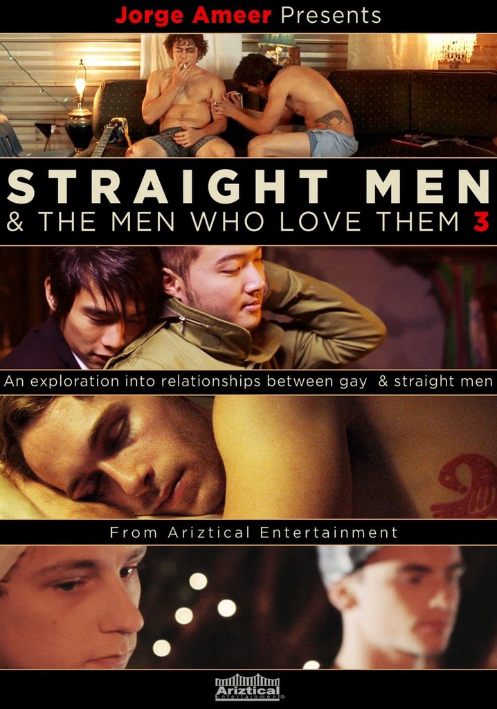 Straight Men & the Men Who Love Them 3