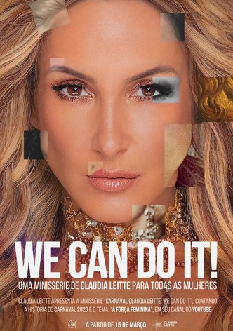Carnaval Claudia Leitte: We Can Do It!