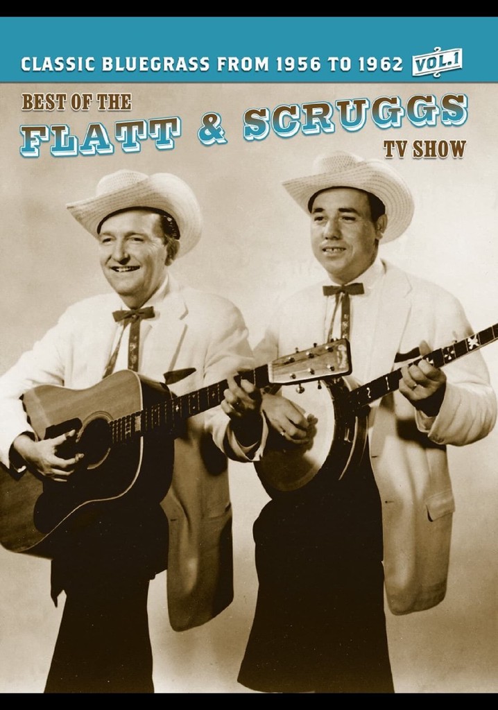 The Best of the Flatt and Scruggs TV Show, Vol. 1 - streaming