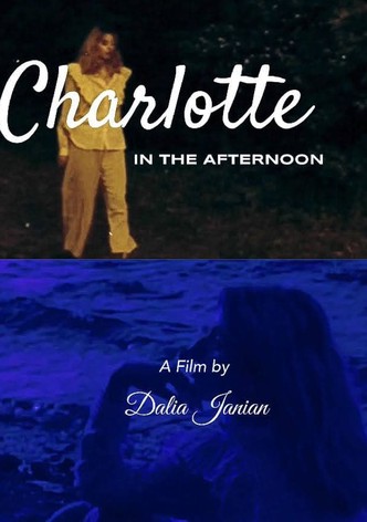 Charlotte In The Afternoon
