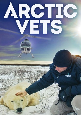 Arctic Vets - Season 1