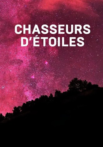 Chasseurs d'étoiles