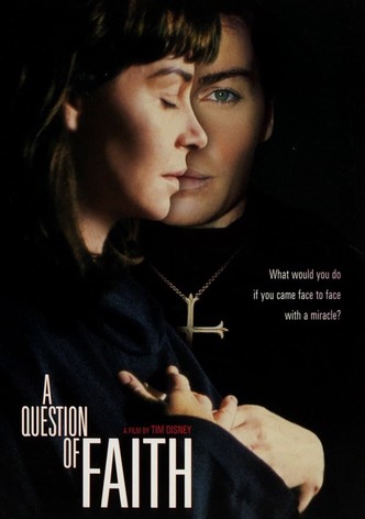 A Question of Faith
