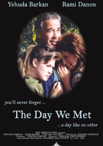 The Day We Met