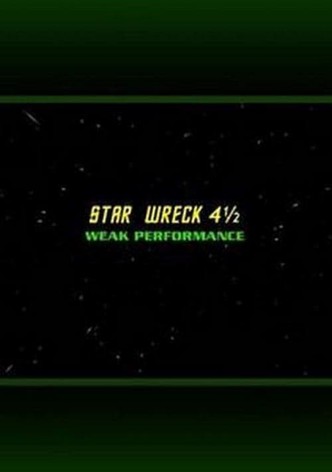 Star Wreck 4½: Weak Performance
