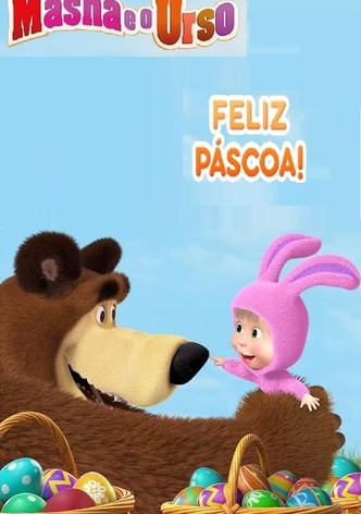 Masha e o Urso - Feliz Páscoa!