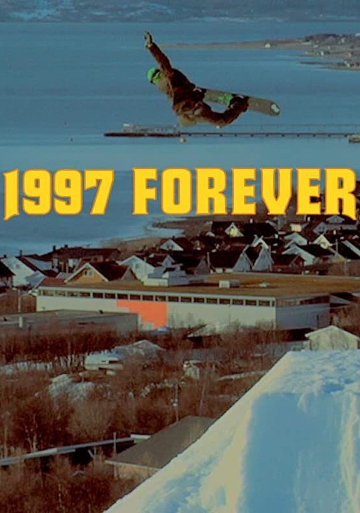 1997 Forever
