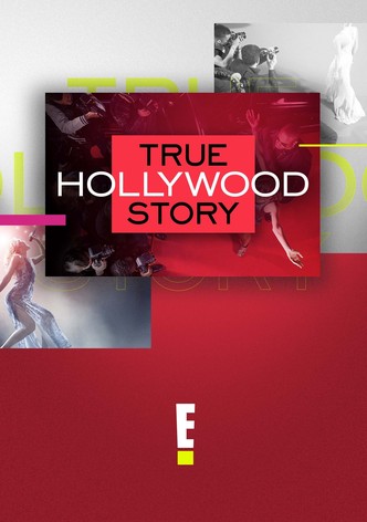 E! True Hollywood Story