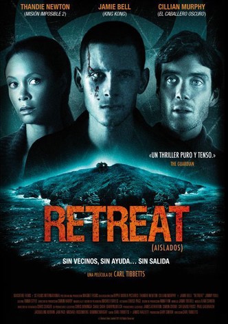 Retreat (Aislados)