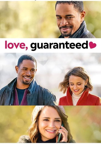 Love, Guaranteed