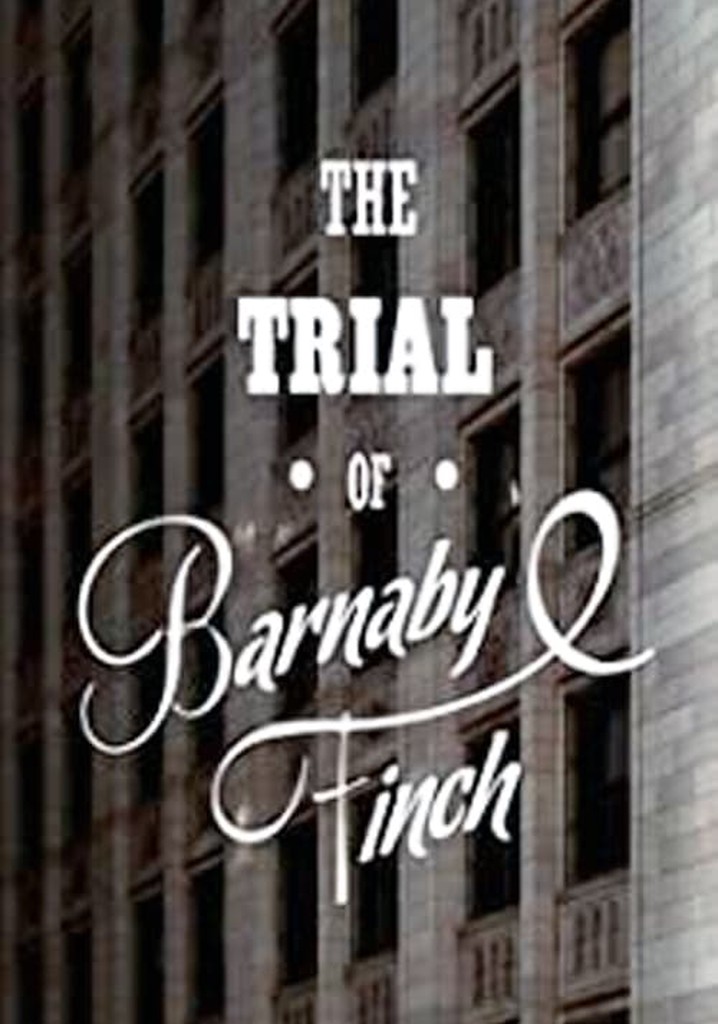 The Trial of Barnaby Finch