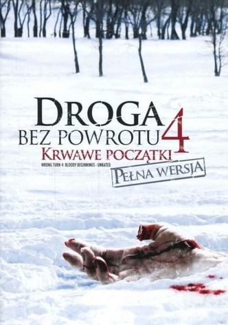Droga bez powrotu 4: Krwawe początki