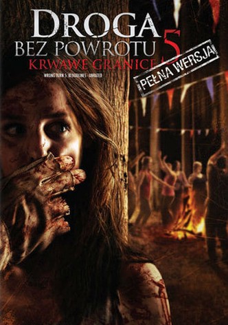 Droga bez powrotu 5: Krwawe granice