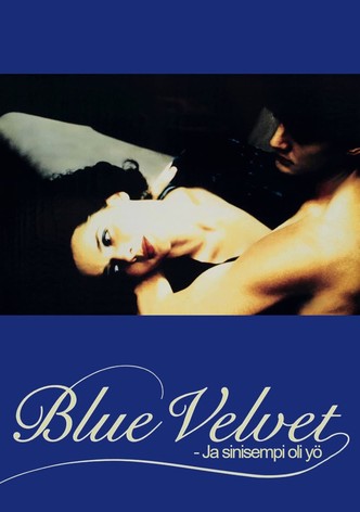 Blue Velvet - och blåare var natten