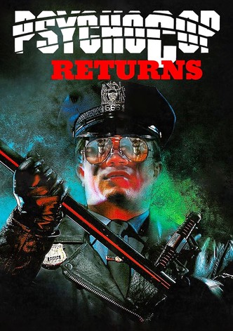 Psycho Cop Returns