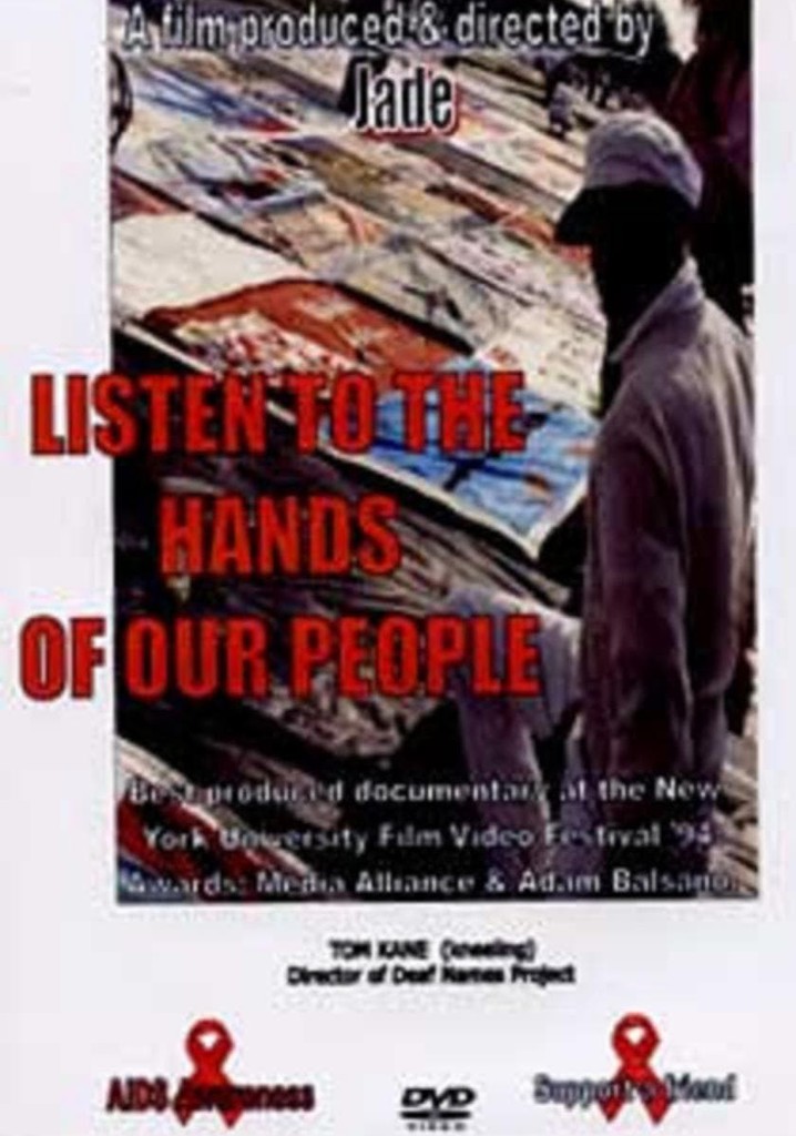 Listen to the Hands of Our People