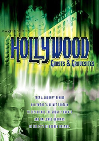 Hollywood Ghosts & Gravesites